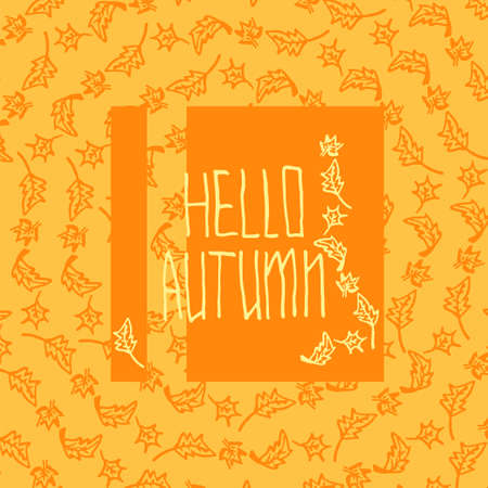Hello autumn seasonal greeting card template. Vector illustration of hand drawn leaves sketching on orange and yellow square background with letteringのイラスト素材
