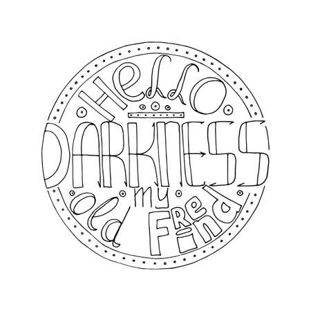 hello darkness letteringのイラスト素材