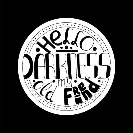 hello darkness letteringのイラスト素材