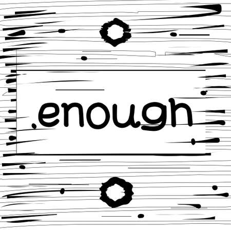 enough hand drawn posterのイラスト素材
