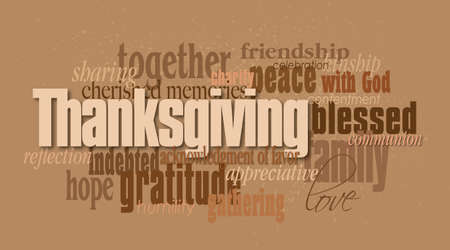 Graphic typographic montage illustration of the word Thanksgiving composed of associated terms and defining words in neutral tones. An inspirational, uplifting contemporary design.の写真素材