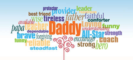Graphic composition of words listing the personality traits of a Daddy.  Art suitable for use as a fun Fathers Day greeting card design or other creative tribute to Dads.の写真素材