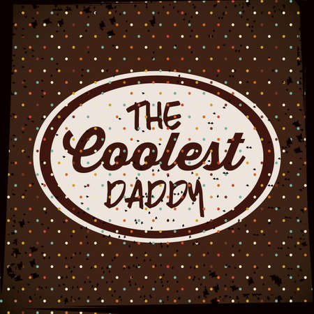 Fathers day design over retro background with a label, vector illustrationのイラスト素材