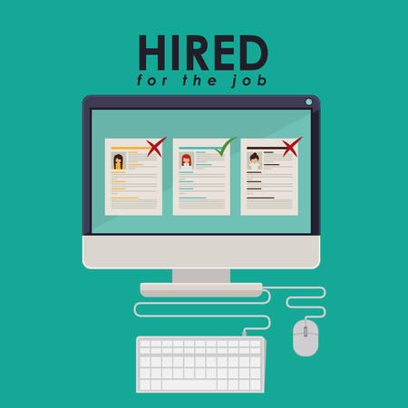 hired for the job design, vector illustration eps10 graphicのイラスト素材