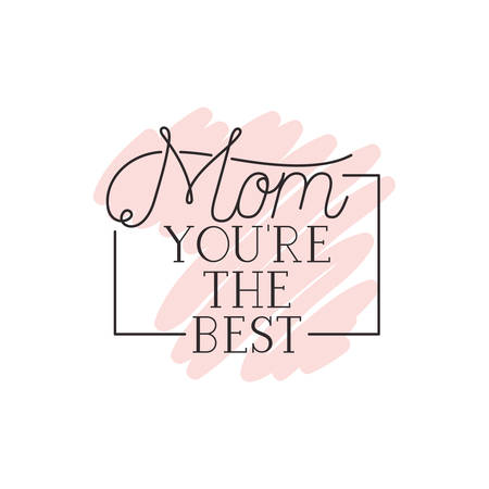 mom you are the best label icon vector illustration designのイラスト素材