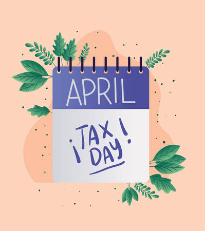Tax day calendar and leaves of financial accounting form revenue finance government income taxation refound and paying theme Vector illustrationのイラスト素材