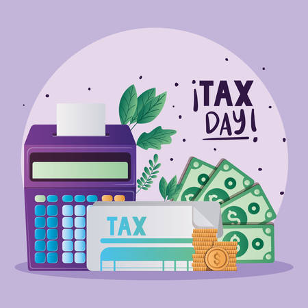 Tax day document bills coins and calculator of financial accoounting form revenue finance government income taxation refound and paying theme Vector illustrationのイラスト素材