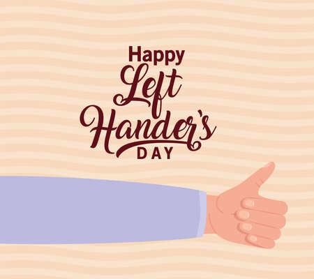 like hand with happy left handers day text design of Holiday and message theme Vector illustrationのイラスト素材