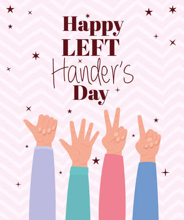 sign with hands and happy left handers day text design of Holiday and message theme Vector illustrationのイラスト素材