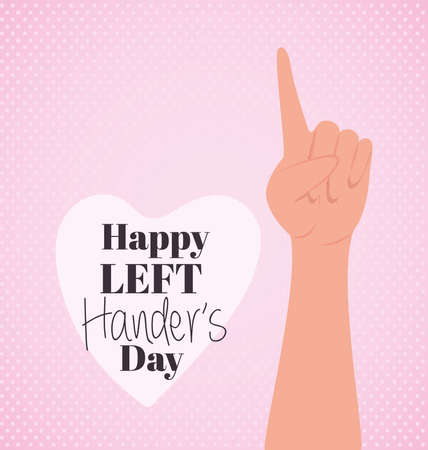 one sign hand with happy left handers day text design of Holiday and message theme Vector illustrationのイラスト素材