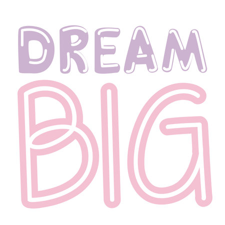 dream big lettering on white background vector illustration designのイラスト素材