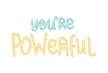 you are strong letteringのイラスト素材