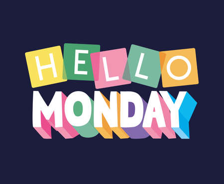motivational illustration of hello mondayのイラスト素材