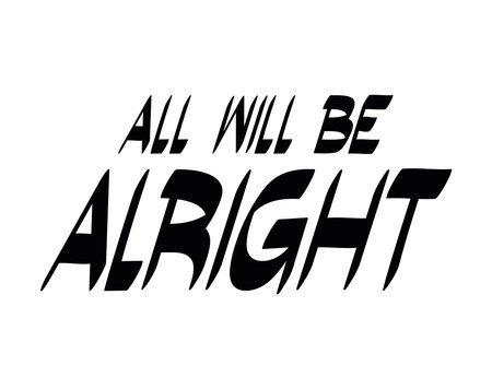 quotes of all will be rightのイラスト素材