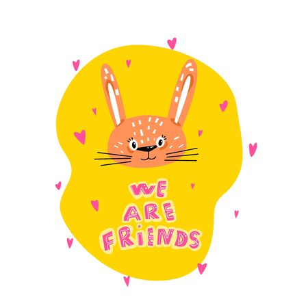 we are friends lettering. Cute cartoon bunny with hearts. Childish print for nursery, kids apparel, poster, postcard. Vector Illustrationのイラスト素材