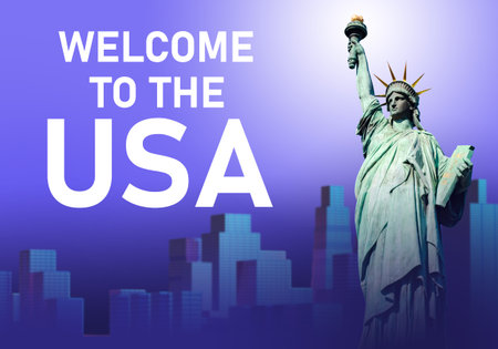 Welcome USA. Design of invitation to travel to America. Statue of Liberty as symbol of New York....