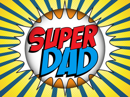 Vector - Happy Father Day Super Hero Dadのイラスト素材