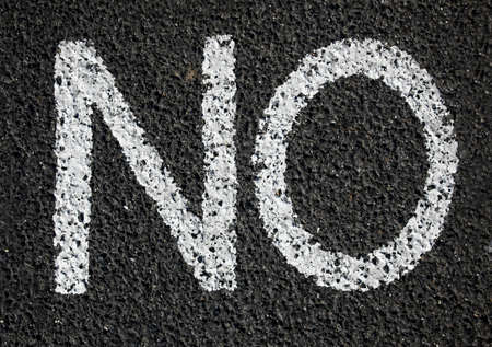Word no painted on asphalt surfaceの写真素材