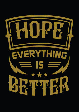 Hope Vintage Quotes Typography Designのイラスト素材