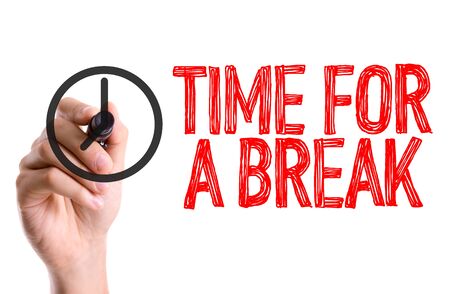 Time for a break written with a marker penの写真素材