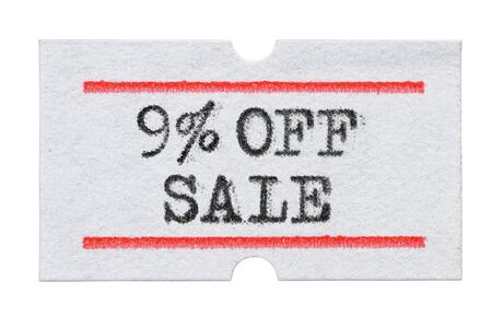 9 % OFF Sale printed with typewriter font on price tag sticker isolated on white background