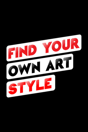 find your own art style typography t-shirt and apparel design