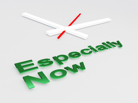 3D illustration of Especially Now title with a clock as a background