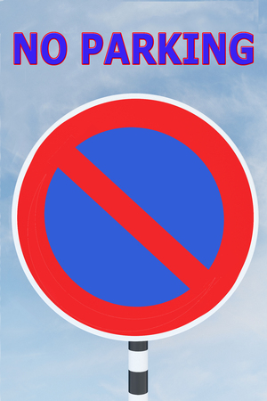 3D illustration of NO PARKING title above a No Parking road signの写真素材