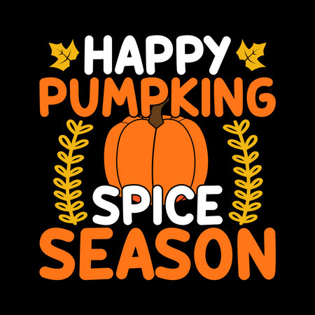 happy pumpkin spice season, for greeting card, poster, label, T shirt print, and other gift design.のイラスト素材