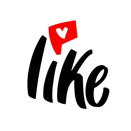 Like - hand written brush lettering. Typography for banners, badges, stickers, postcard, t shirt, prints, posters. Vector callygraphy illustration isolated on white background.のイラスト素材