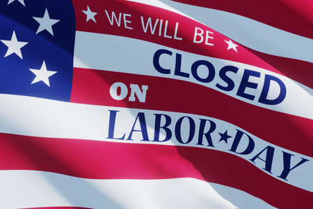 Labor Day Background Design. American flag with a message. We will be Closed on Labor Day. 3d Image.の写真素材