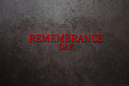Remembrance Day inscription on rusty iron background. Remembrance Day. Memorial Day. Veterans day.の写真素材