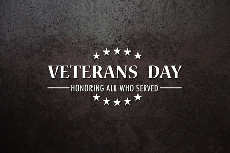 Veterans Day Honoring All Who Served inscription on rusty iron background. American holiday poster. Banner, flyer, sticker, greeting card, postcard.の写真素材