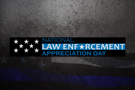 Law enforcement appreciation day is observed every year on January 9. Inscription on rusty iron background with transparent American flag.の写真素材