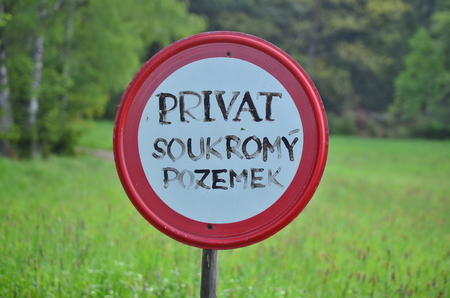 traffic sign, no entry, private property. Czech Republic