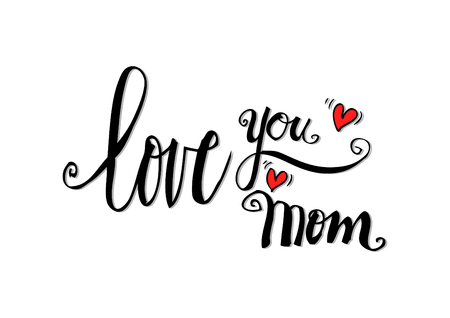 Love you mom phrase.のイラスト素材
