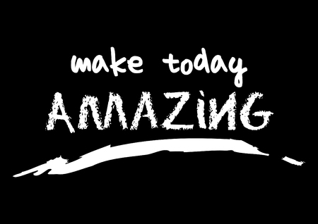 Make today amazing, t-shirt quote lettering. Calligraphy inspiration graphic design typography element.のイラスト素材