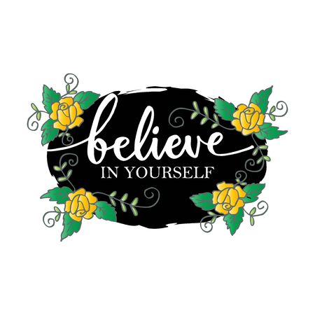 Believe in yourself hand lettering. Motivation poster.のイラスト素材