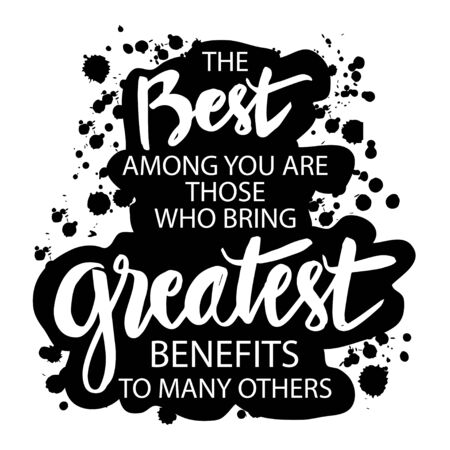 The best among you are those who bring great benefits to many others. Islamic quotes.のイラスト素材