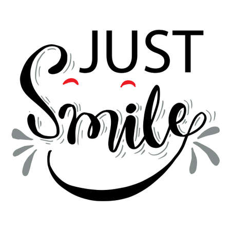Just smile hand lettering quote,のイラスト素材