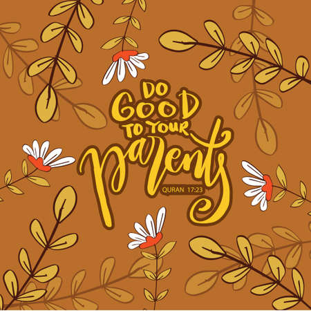 Do good to your parents.  Islamic quotes.のイラスト素材