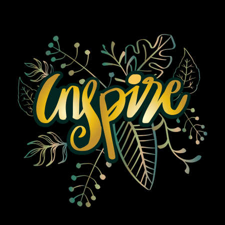 Inspirational hand lettering inspire. Slogan concept.のイラスト素材