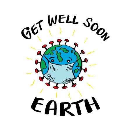 Get well soon earth. Poster concept for Covid-19 Desease.のイラスト素材