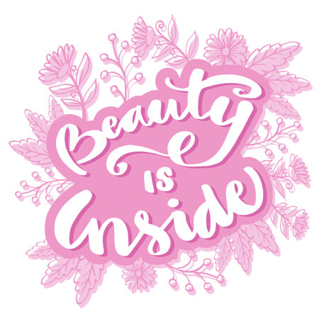 Beauty inside hand lettering. Motivational quote.のイラスト素材