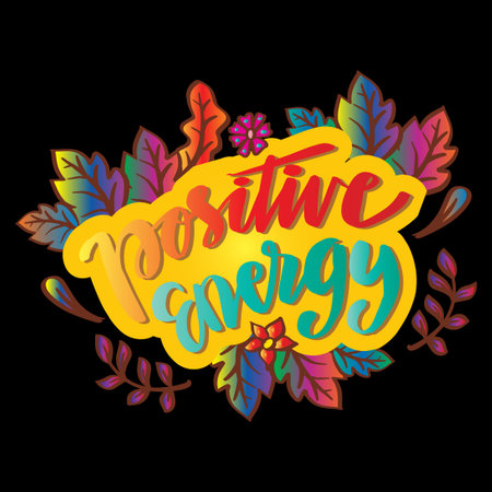 Positive energy hand lettering. Inspirational quote.のイラスト素材