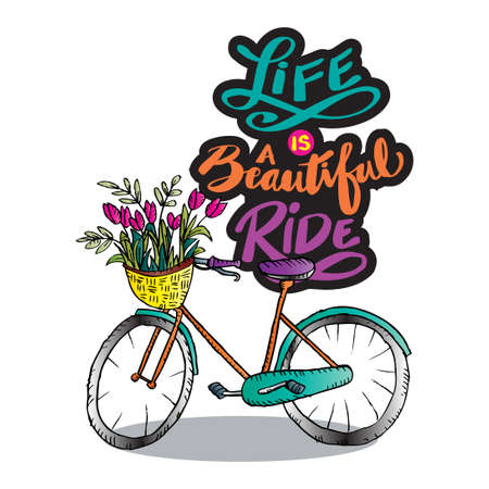 Life is a beautiful ride hand lettering. Motivational quote.のイラスト素材