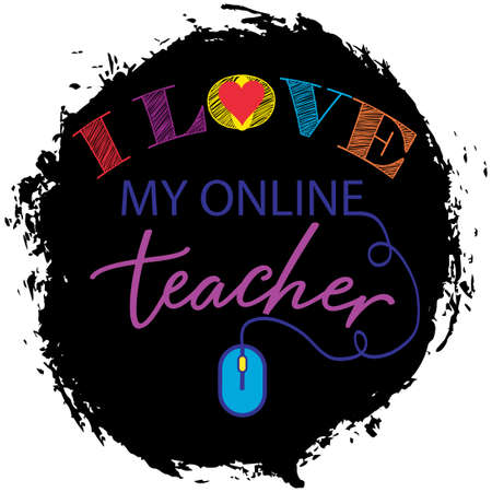 I love my online teacher. Greeting card.のイラスト素材