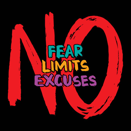 No fear no limits no excuses. Hand drawn typography poster. Vector illustration. Grunge lettering.のイラスト素材