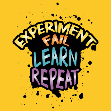 Experiment fail learn repeat. Inspirational and motivational quote. Vector typography poster design.のイラスト素材