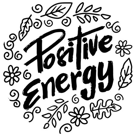 Positive energy. Inspirational quote. Hand drawn lettering.のイラスト素材